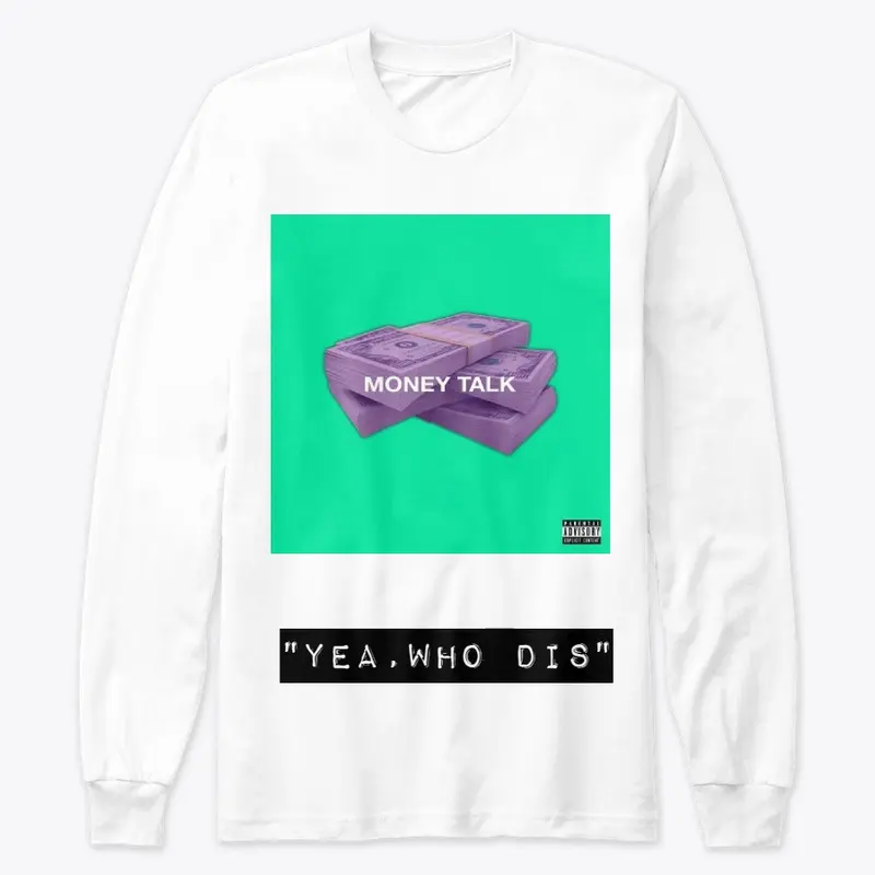  Buy  MoneyTalk Merch Now