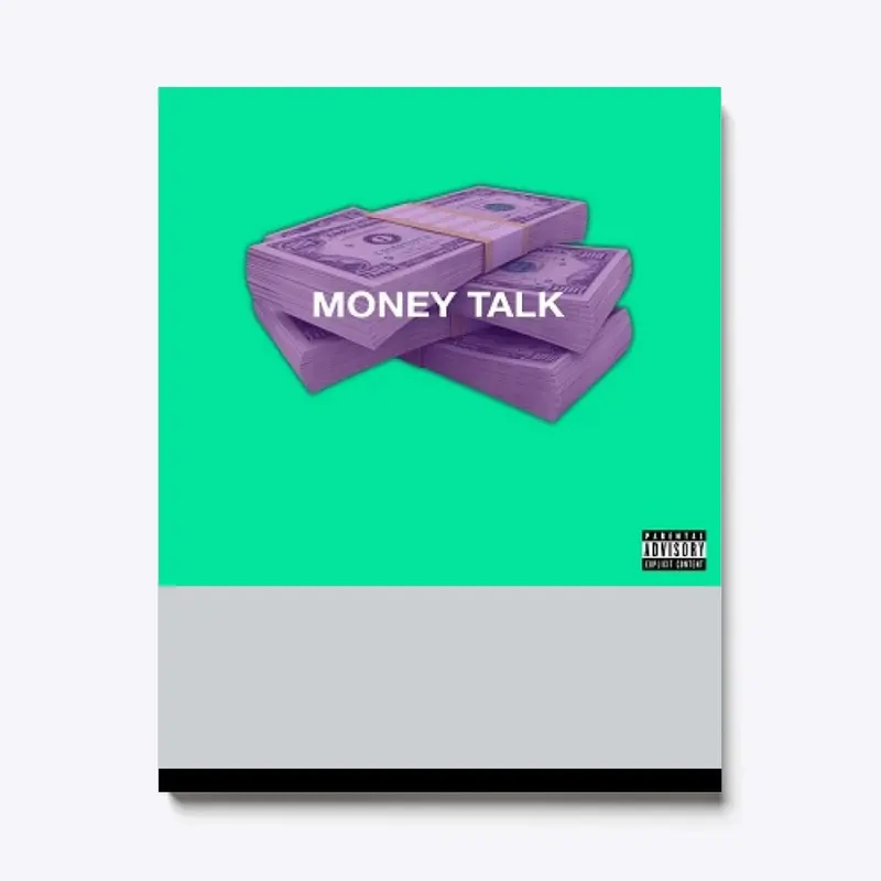  Buy  MoneyTalk Merch Now