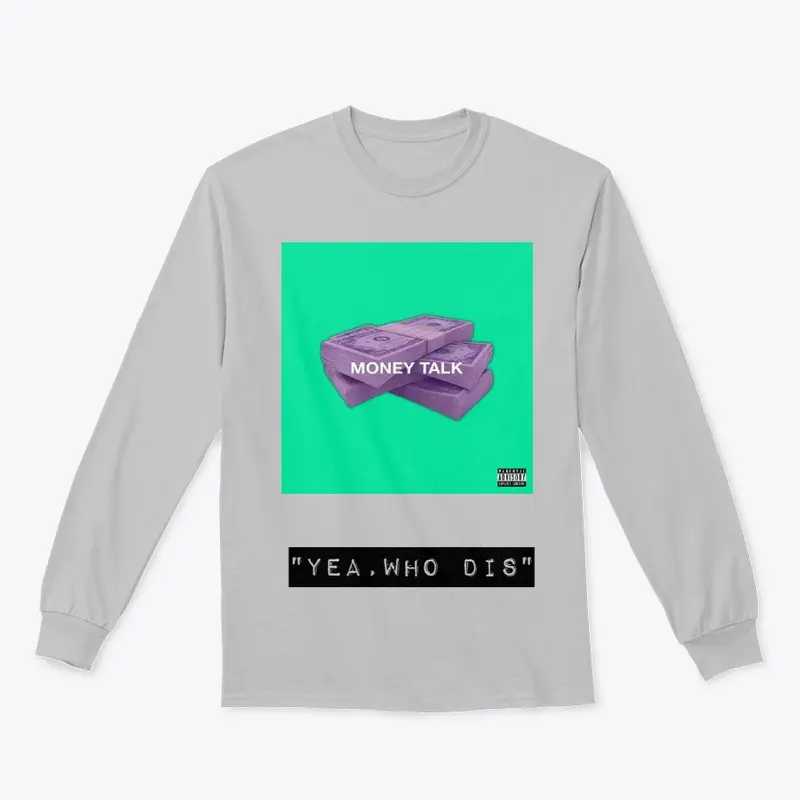  Buy  MoneyTalk Merch Now