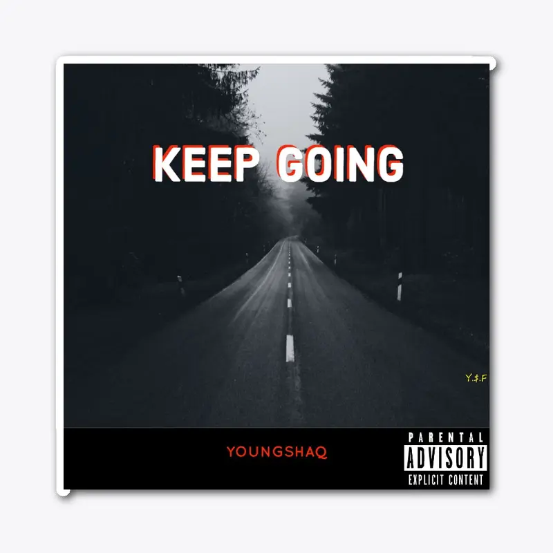 KEEP GOING OUT NOW